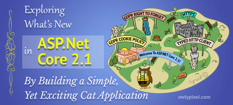 Exploring What’s New in ASP.NET Core 2.1 by Building a Cat App
